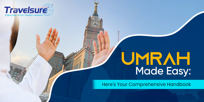 Umrah planning guide UK